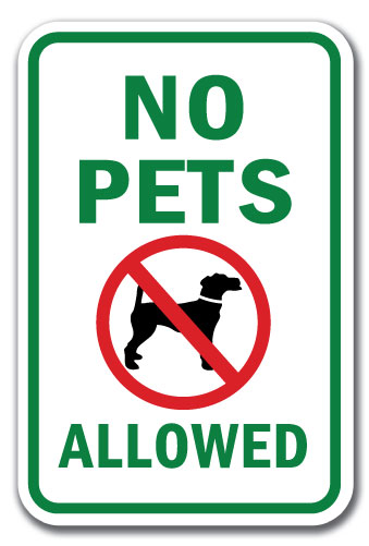 No Pets Allowed