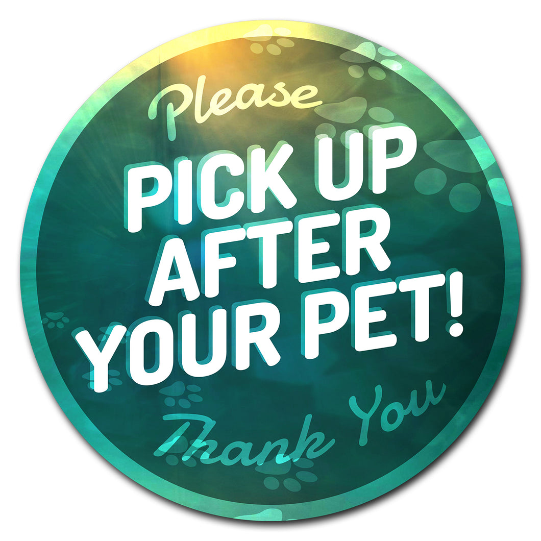 Pick Up After Your Pet Circle