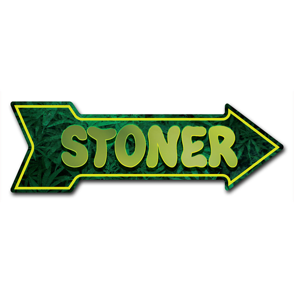 Stoner Arrow Sign