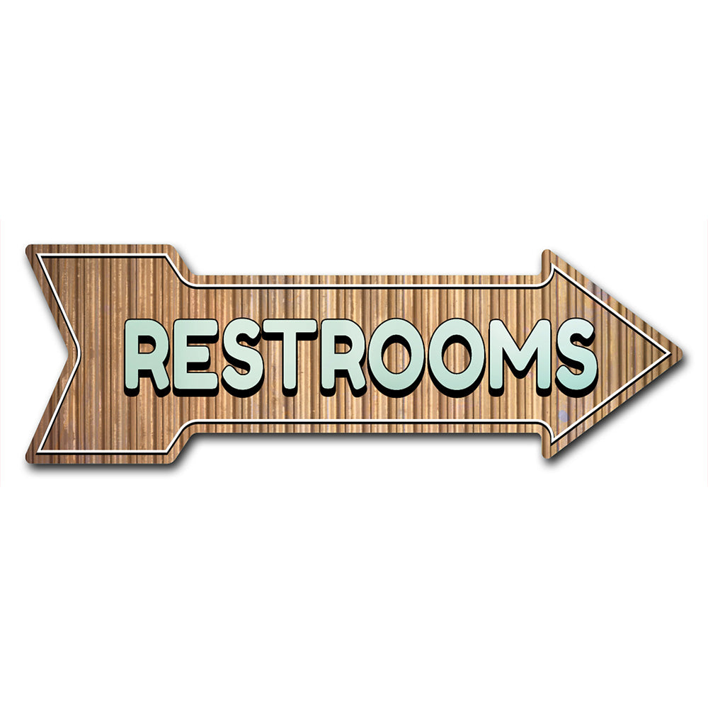 Restrooms Arrow Sign