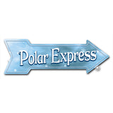 Polar Express Arrow Sign