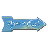 Peace On Earth Arrow Sign