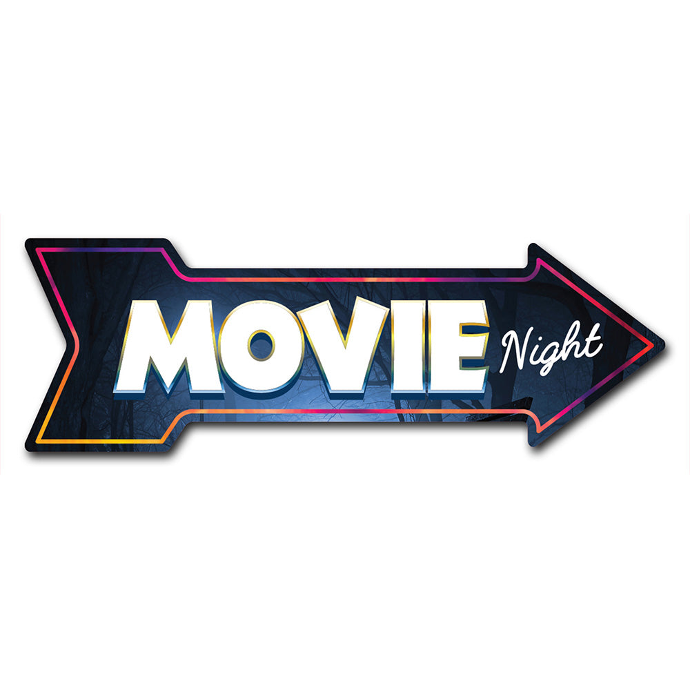 Movie Night Arrow Sign