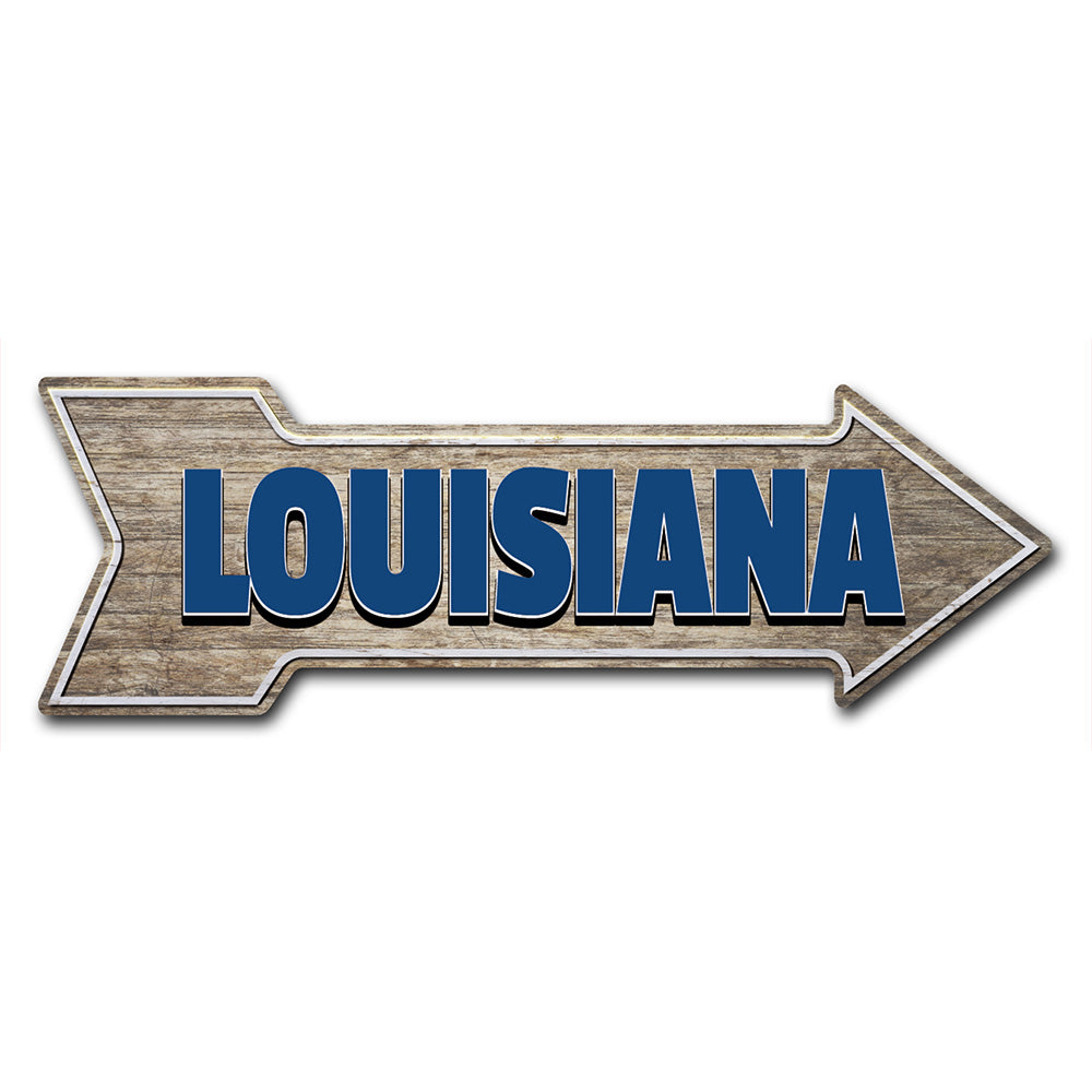 Louisiana Arrow Sign