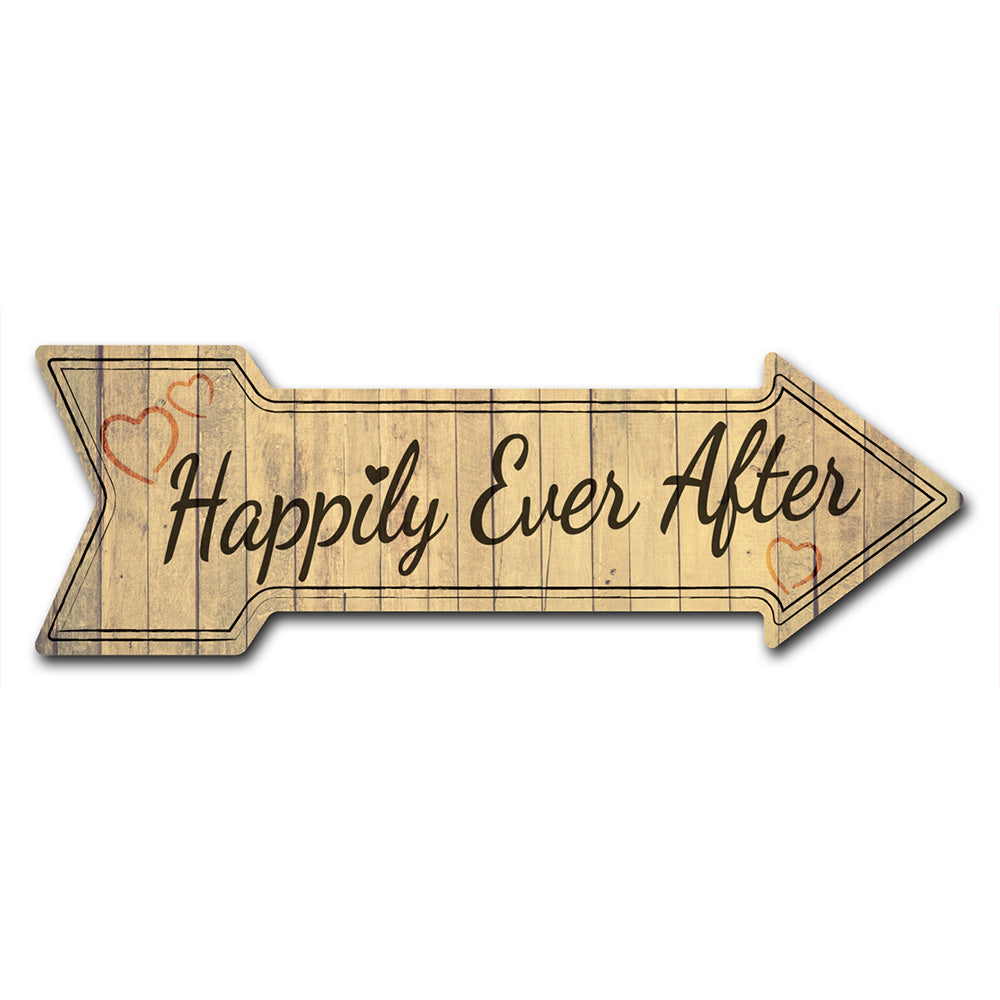 Happily Ever After Arrow Sign