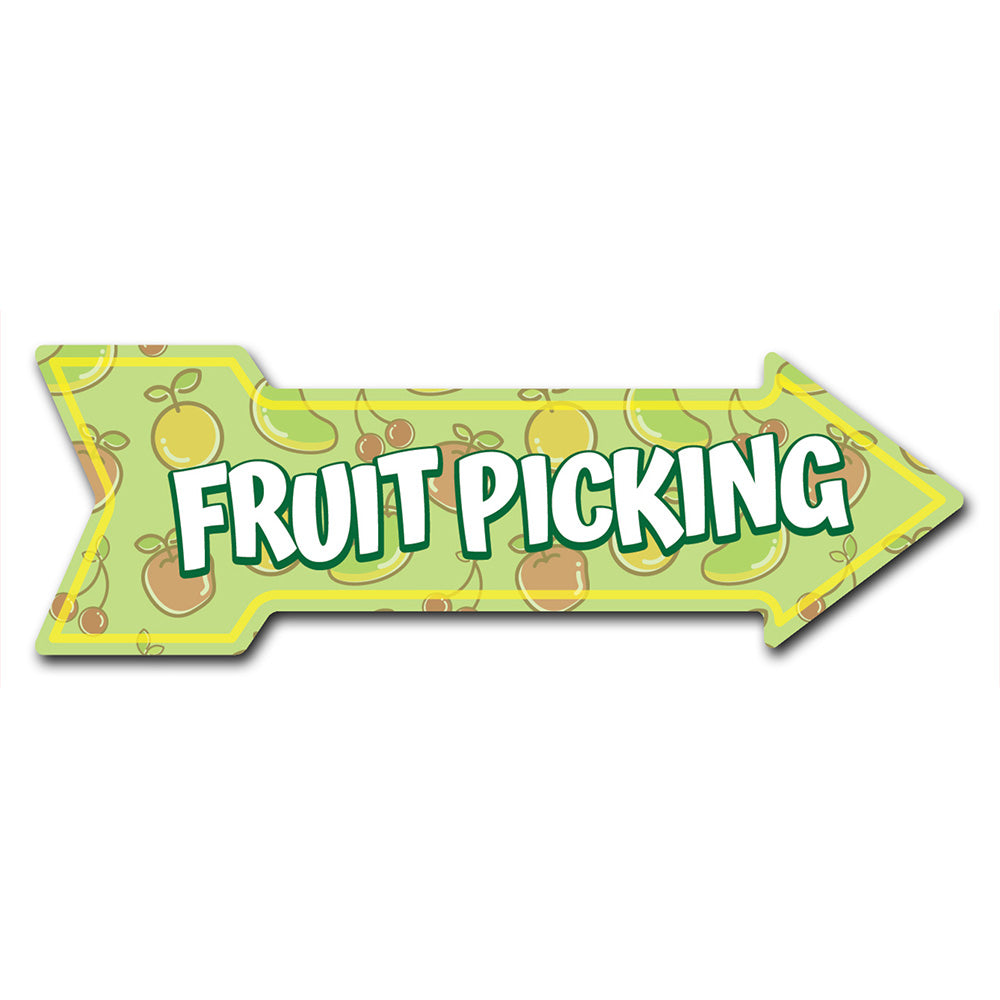 Fruit Picking Arrow Sign