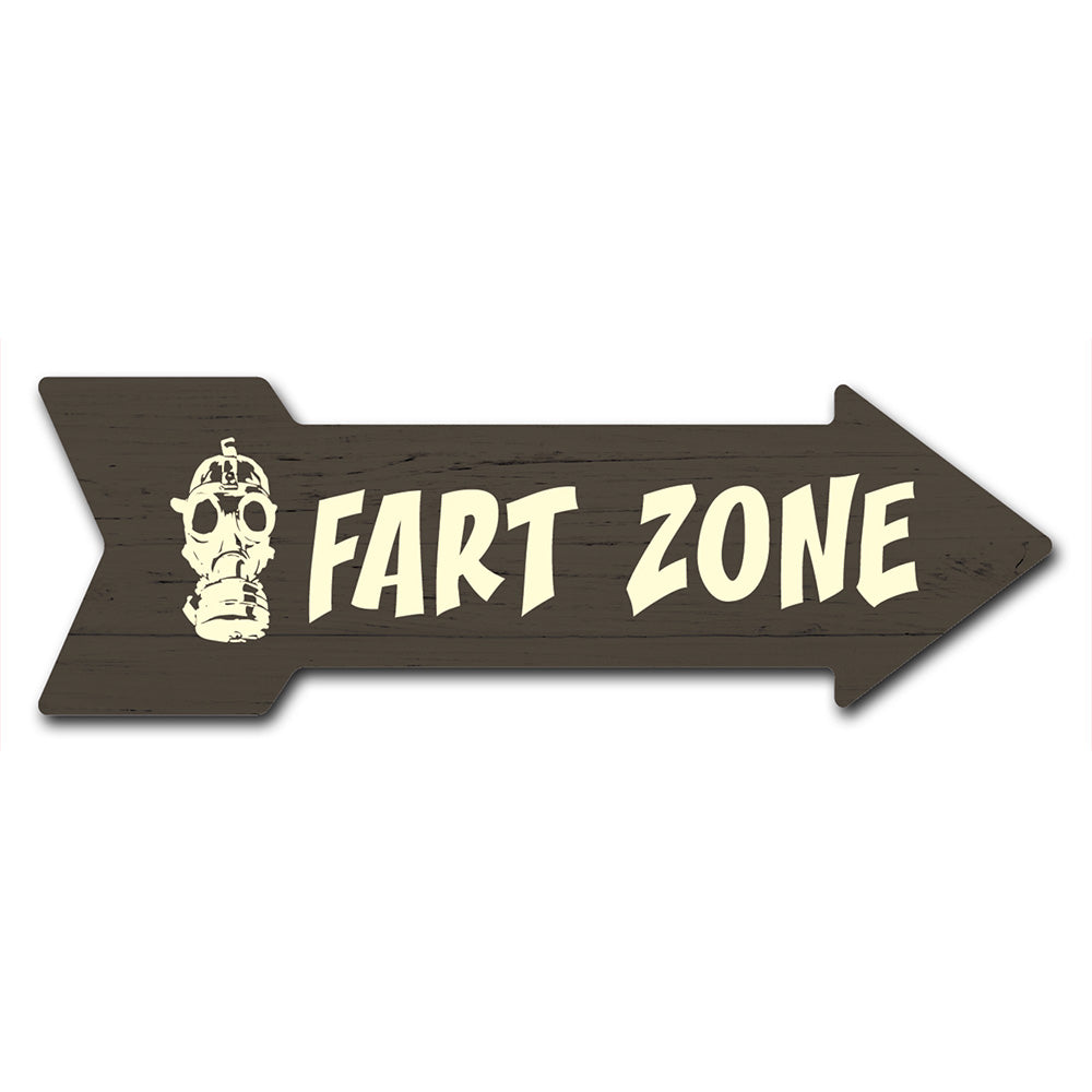 Fart Zone Arrow Sign