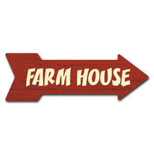 Farm House Arrow Sign