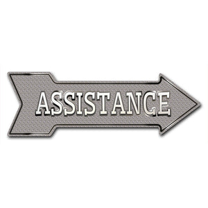 Assistance Arrow Sign