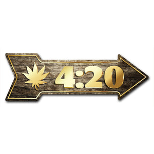 420 Arrow Sign