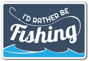 I'd Rather Be Fishing Vinyl Decal Sticker