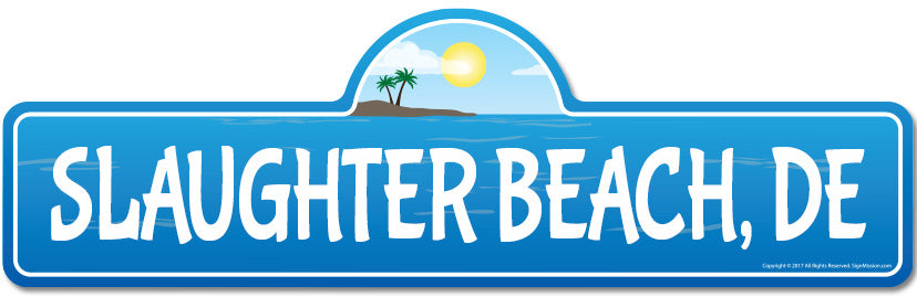 Slaughter, DE Delaware Beach Street Sign