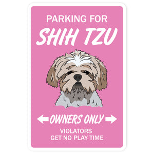 SHIH TZU Sign