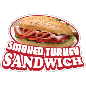 Smoked Turkey Sandwich Die-Cut Decal