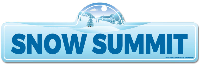 Snow Summit Street Sign