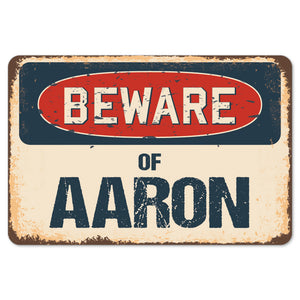 Beware Of Aaron