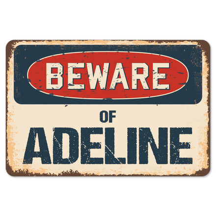 Beware Of Adeline