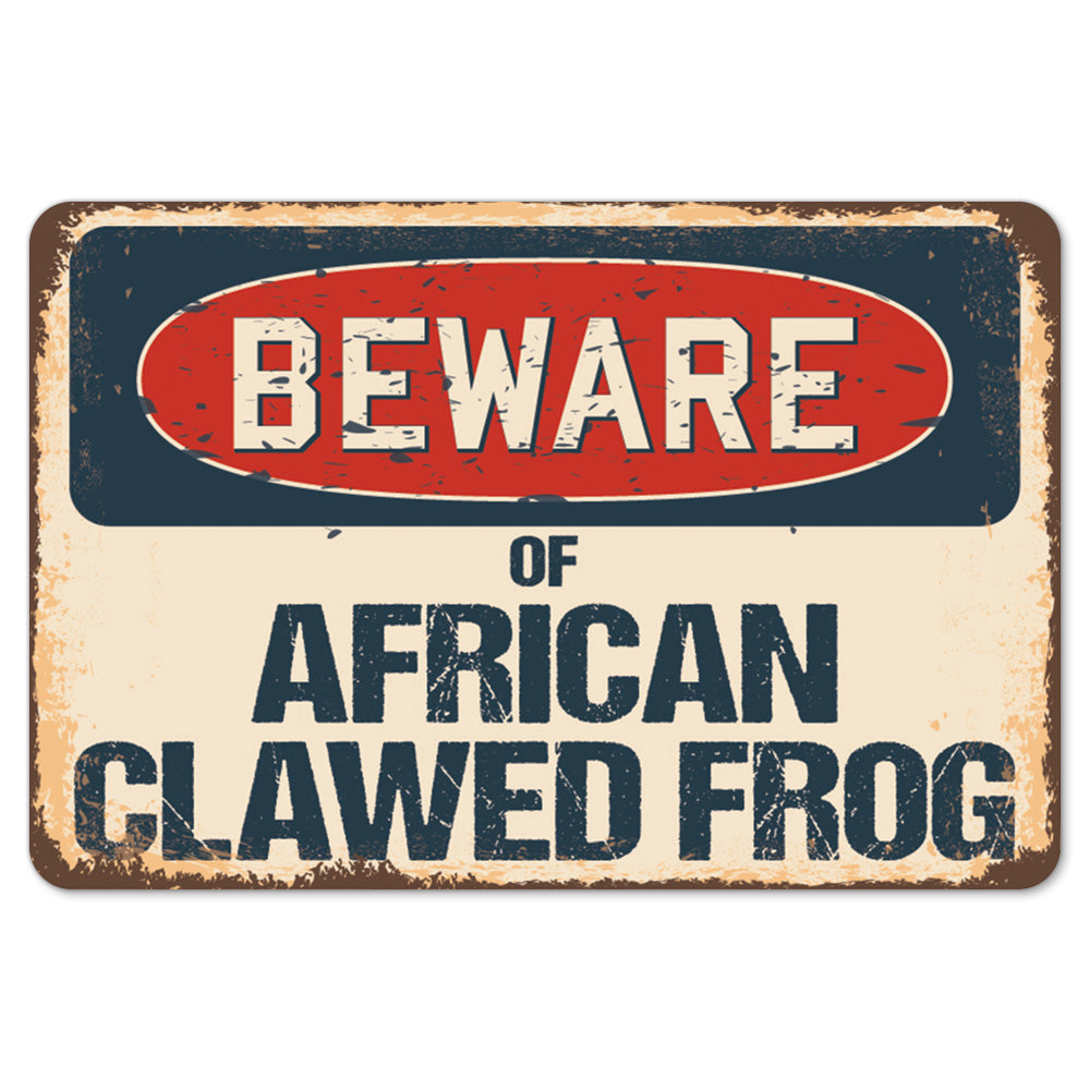 Beware Of African Clawed Frog
