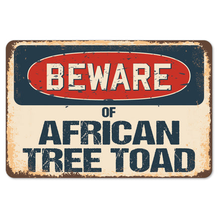 Beware Of African Tree Toad