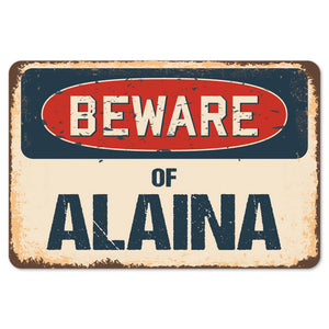 Beware Of Alaina