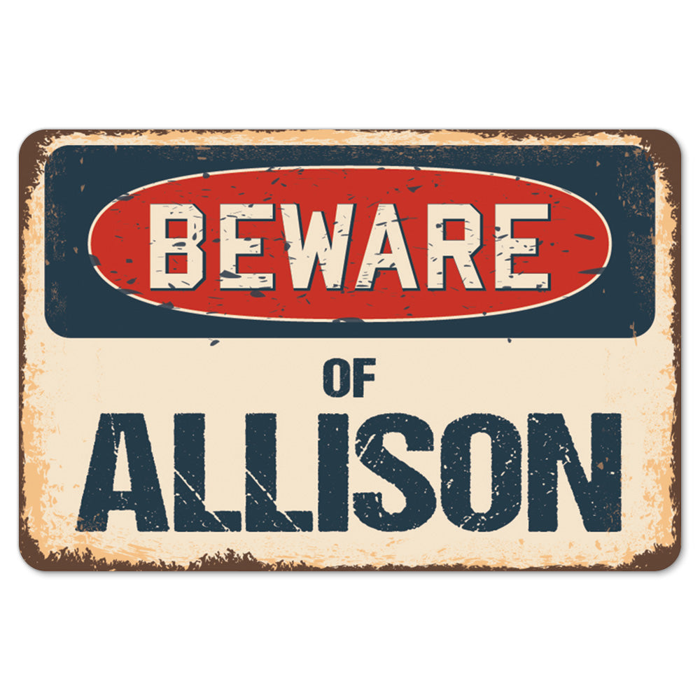 Beware Of Allison