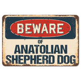 Beware Of Anatolian Shepherd Dog