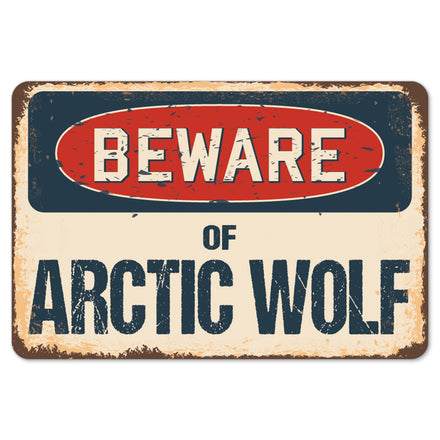 Beware Of Arctic Wolf