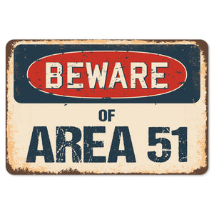 Beware Of Area 51