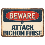 Beware Of Attack Bichon Frise