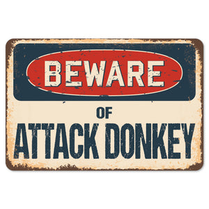 Beware Of Attack Donkey