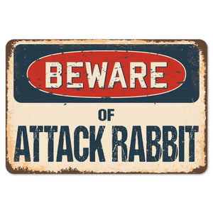 Beware Of Attack Rabbit