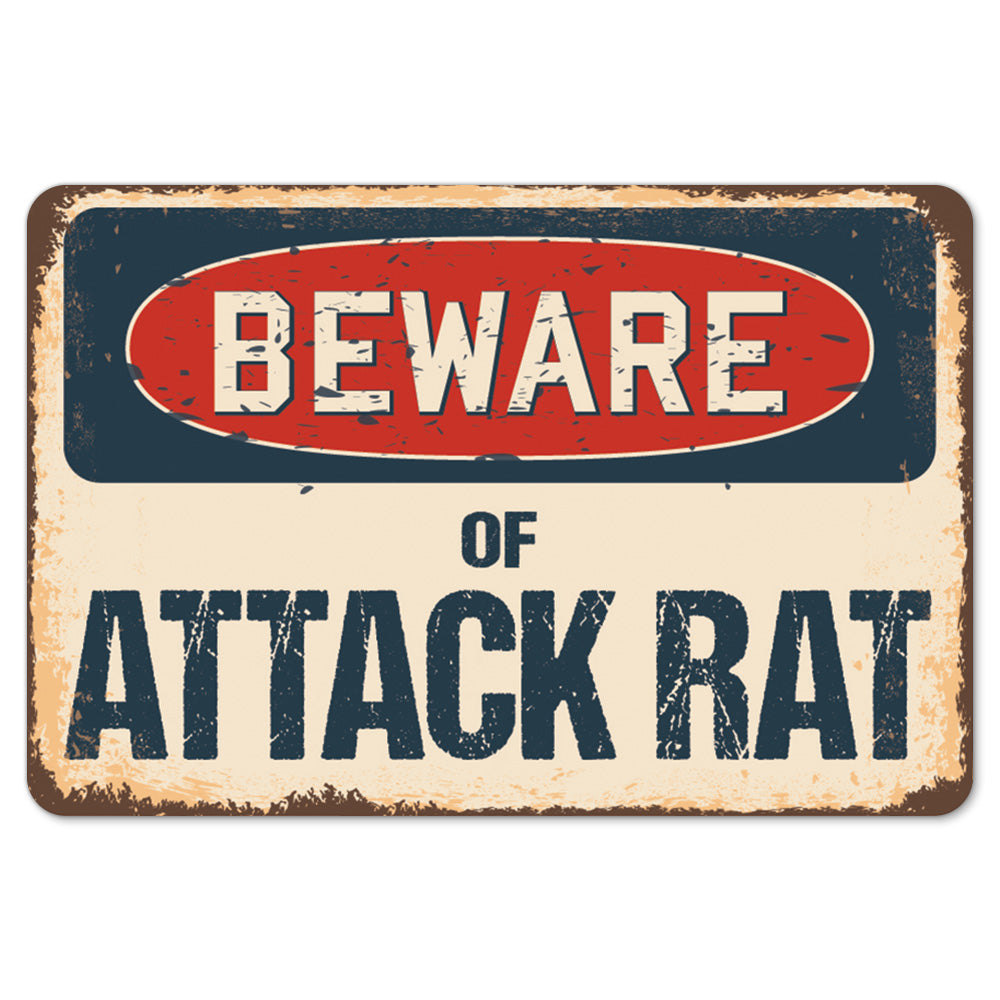 Beware Of Attack Rat
