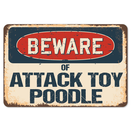 Beware Of Attack Toy Poodle