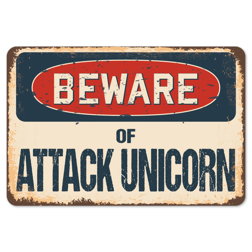 Beware Of Attack Unicorn