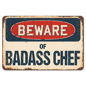 Beware Of Badass Chef