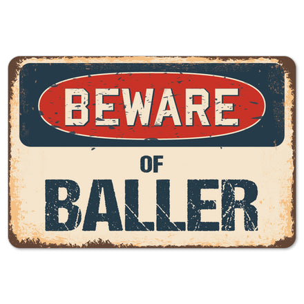 Beware Of Baller