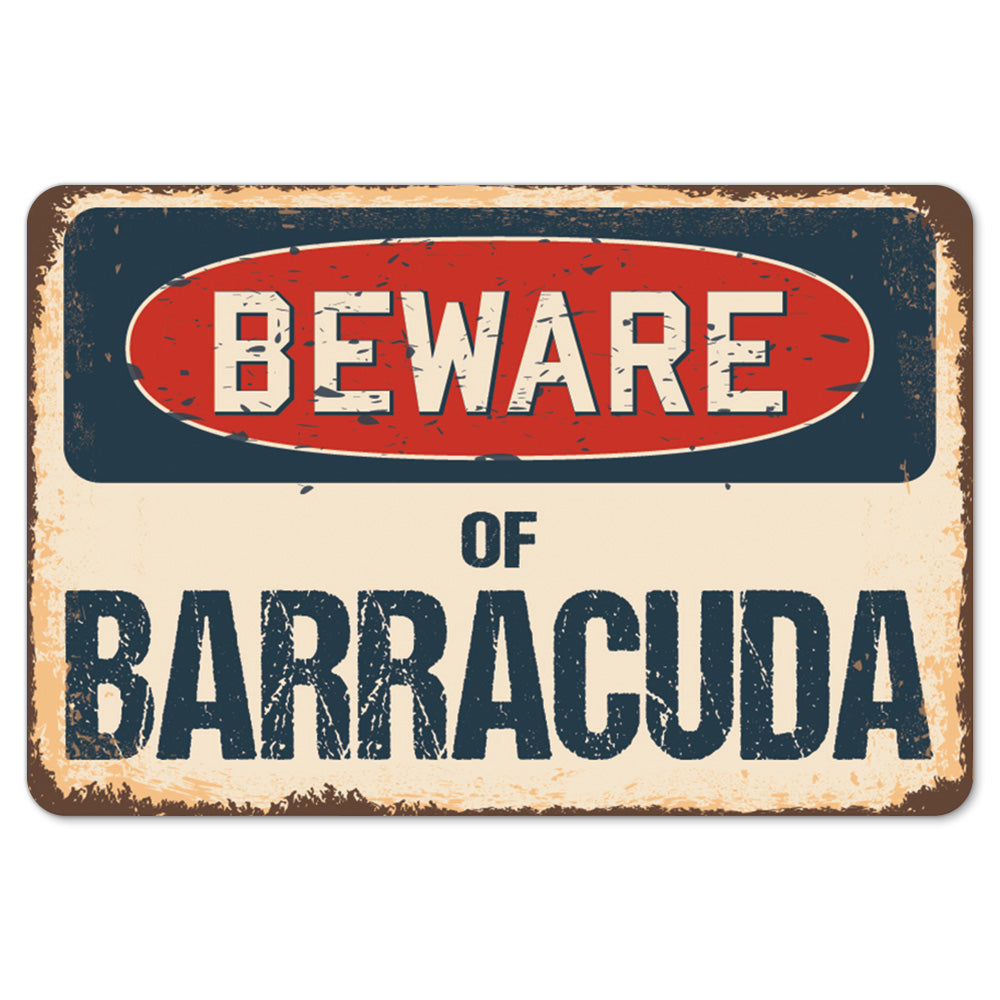 Beware Of Barracuda
