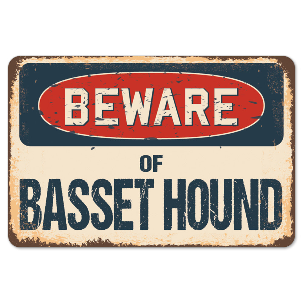 Beware Of Basset Hound