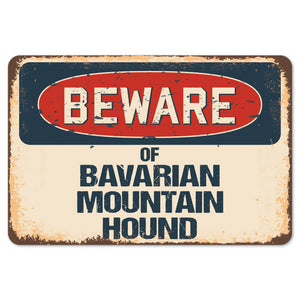 Beware Of Bavarian Mountain Hound