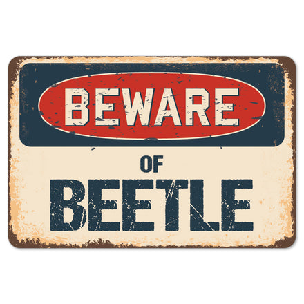 Beware Of Beetle
