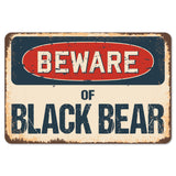 Beware Of Black Bear