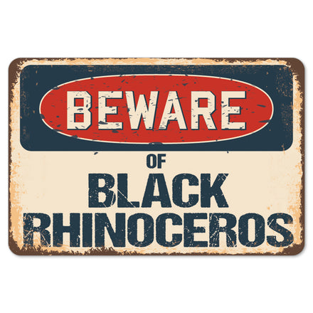 Beware Of Black Rhinoceros