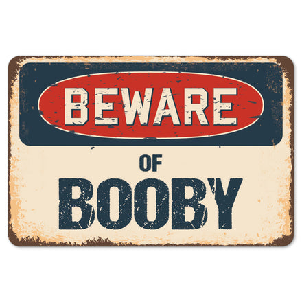 Beware Of Booby