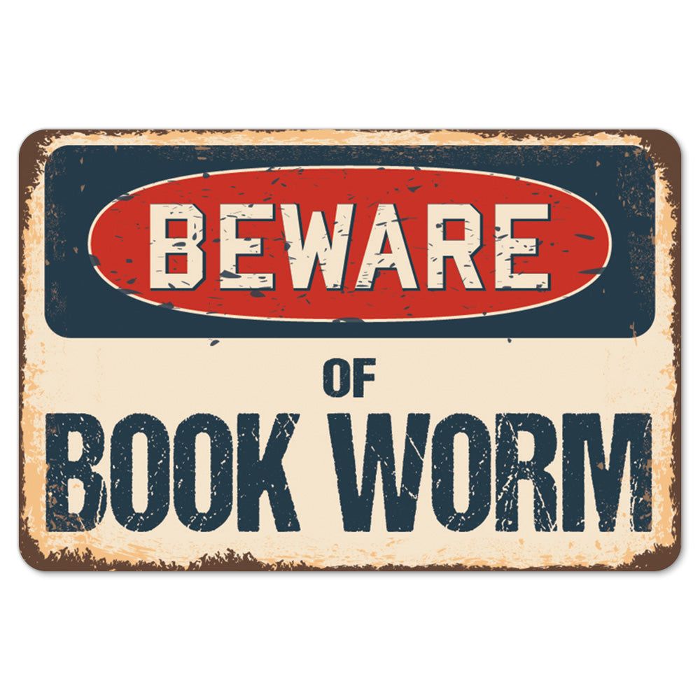 Beware Of Book Worm