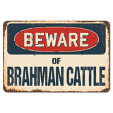 Beware Of Brahman Cattle