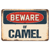 Beware Of Camel