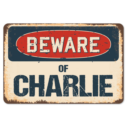 Beware Of Charlie