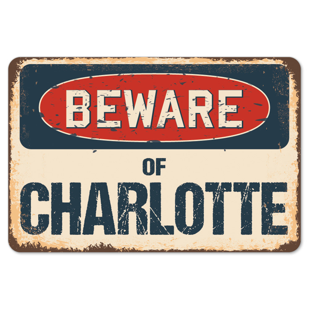 Beware Of Charlotte