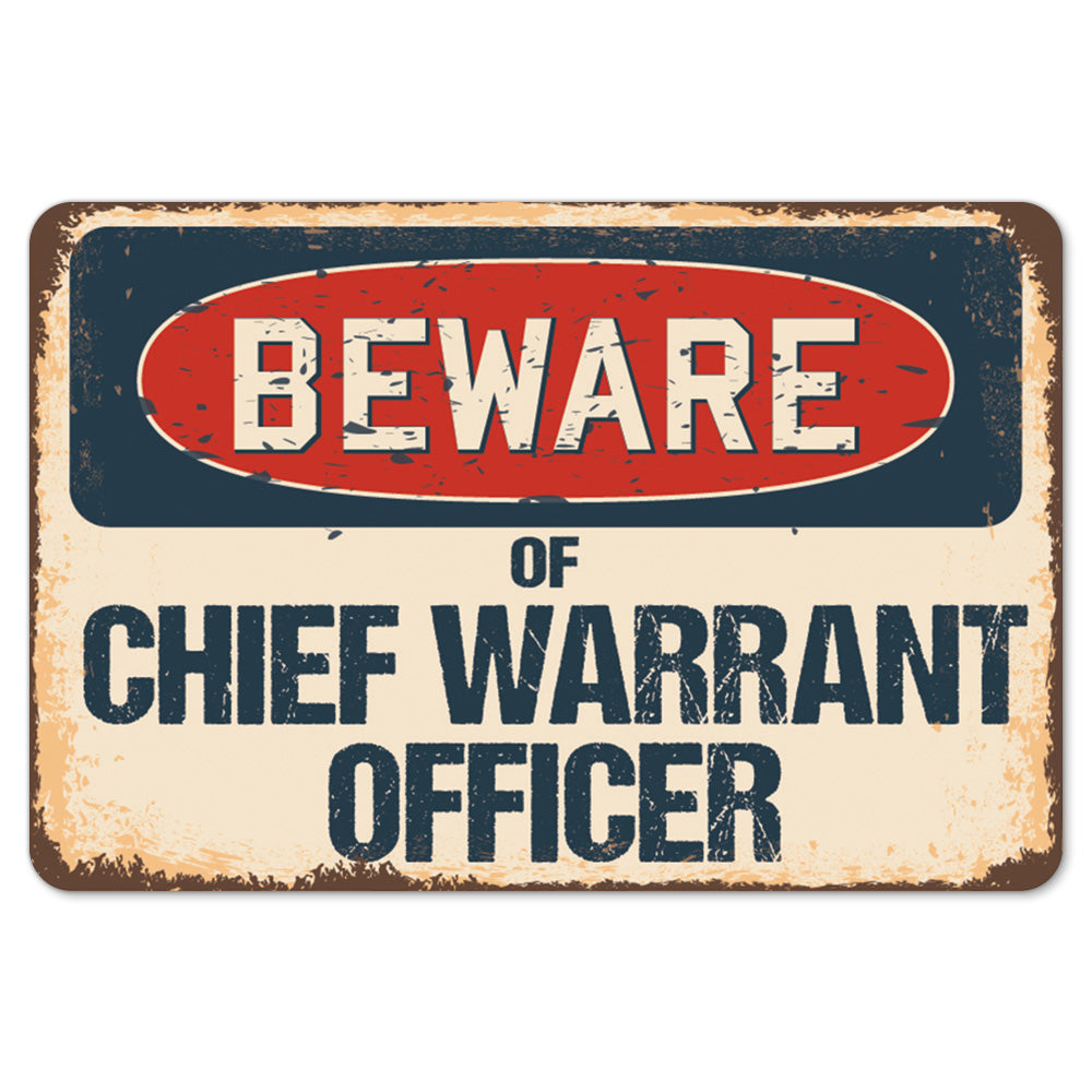 Beware Of Chief Warrant Officer