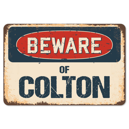 Beware Of Colton